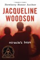 Miracle's Boys - Jacqueline Woodson