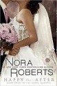 Happy Ever After (Bride Quartet #4) - Nora Roberts