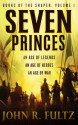 Seven Princes: Books of the Shaper: Volume 1 - John R. Fultz