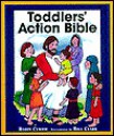 Toddlers' Action Bible - Robin Currie