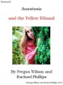 Anastasia and the Yellow Riband - Fergus Wilson, Rachael Phillips