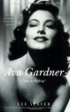 Ava Gardner: "Love Is Nothing" - Lee Server