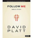 Follow Me: Bible Study - DVD Leader Kit - David Platt