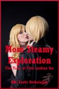 More Steamy Exploration: Five Tales of First Lesbian Sex - April Lawless, Carolyne Cox, Alice Drake, Sandra Strike, Tracy Bond