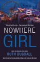 Nowhere Girl - Ruth Dugdall