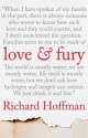 Love and Fury: A Memoir - Richard Hoffman