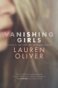 Vanishing Girls - Lauren Oliver