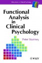 Functional Analysis in Clinical Psychology - Peter Sturmey