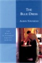 The Blue Dress (Marie Alexander Poetry Series) - Alison Townsend