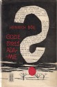 Gdzie byłeś Adamie? - Heinrich Böll