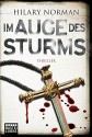 Im Auge des Sturms: Thriller (Allgemeine Reihe. Bastei Lübbe Taschenbücher) - Till Kramer, Hilary Norman