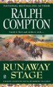 Runaway Stage - Ralph Compton, Robert Vaughan