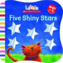 Little Scholastic: Five Shiny Stars (Little Scholastic) - Gabriella Buckingham