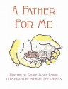 A Father for Me - Genice James-Carde, Michael Lee Thomas