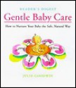 Gentle baby care - Julia Goodwin