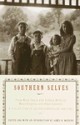 Southern Selves: From Mark Twain and Eudora Welty to Maya Angelou and Kaye Gibbons A Collection of Autobiographical Writing - James Watkins