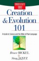 Creation and Evolution 101: A Guide to Science and the Bible in Plain Language (Christianity 101®) - Bruce Bickel, Stan Jantz