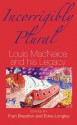 Incorrigibly Plural: Louis MacNeice and His Legacy - Fran Brearton, Edna Longley