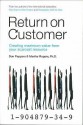 Return On Customer - Don Peppers, Martha Rogers