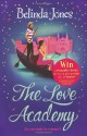 The Love Academy - Belinda Jones