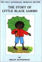 The Story of Little Black Sambo - Helen Bannerman