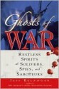 Ghosts of War - Jeff Belanger