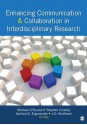 Enhancing Communication & Collaboration in Interdisciplinary Research - Michael R. O'Rourke, Stephen J. Crowley, Sanford D. Eigenbrode, J. (Jeffry) D. (Dean) Wulfhorst