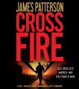 Cross Fire (Alex Cross) [Abridged, Audiobook] [Audio CD] - James Patterson