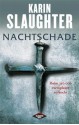 Nachtschade - Karin Slaughter, Ineke Lenting