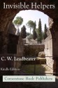 Invisible Helpers - Cornerstone Edition - C. W. Leadbeater