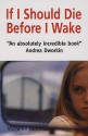 If I Should Die Before I Wake - Michelle Morris