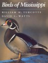 Birds of Mississippi - William H. Turcotte, David L. Watts, Chandler S. Robbins