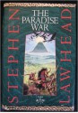 The Paradise War - Stephen R. Lawhead