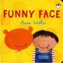 Funny Face. Anna Walker - Anna Walker