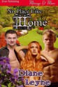 No Place Like Home (Siren Publishing Menage & More) - Diane Leyne