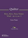 Blow, Blow, Thou Winter Wind - op. 6, no. 3 - Roger Quilter