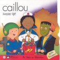 Caillou Dresses Up (Scooter) - Francine Allen