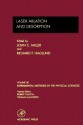 Laser Ablation and Desorption - Richard F. Haglund, John C. Miller, Thomas Lucatorto