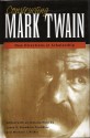 Constructing Mark Twain: New Directions in Scholarship - E. Skandera Trombley Laura, Michael J. Kiskis, E. Skandera Trombley Laura, Michael Kiskis