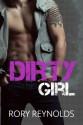 Dirty Girl - Rory Reynolds