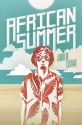 African Summer: The Story of a Fish out of Water - Andrew Gilman, John Gilman