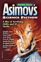 Asimov's Science Fiction Magazine - Sheila Williams, Charlie Jane Anders, Meg Pontecorvo, Igor Teper, Gregory Frost, Joel Richards, Kristine Kathryn Rusch, Neal Asher, Ian McHugh, Paul Di Filippo, Sheila Finch, Jack Dann, Alan DeNiro, Ian Creasey