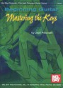 Beginning Guitar: Mastering the Keys: The Jack Petersen Guitar Series - Jack Petersen