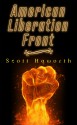 American Liberation Front - Scott Haworth