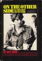 On The Other Side: 23 Days With The Viet Cong - Kate Webb