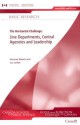 The Horizontal Challenge: Line Departments, Central Agencies and Leadership - Herman Bakvis, Luc Juillet