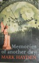 Memories Of Another Day - Mark Hayden