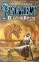 Prophecy: Child of Earth - Elizabeth Haydon