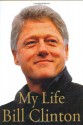 My Life - Bill Clinton