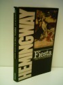 Fiesta - Ernest Hemingway